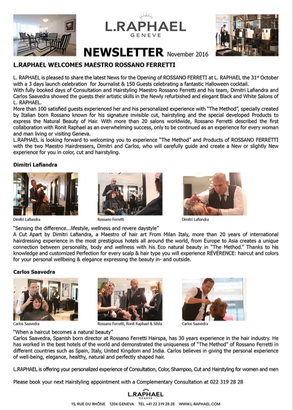 L.RAPHAEL welcomes maestro Rossano Ferreti - November 2016