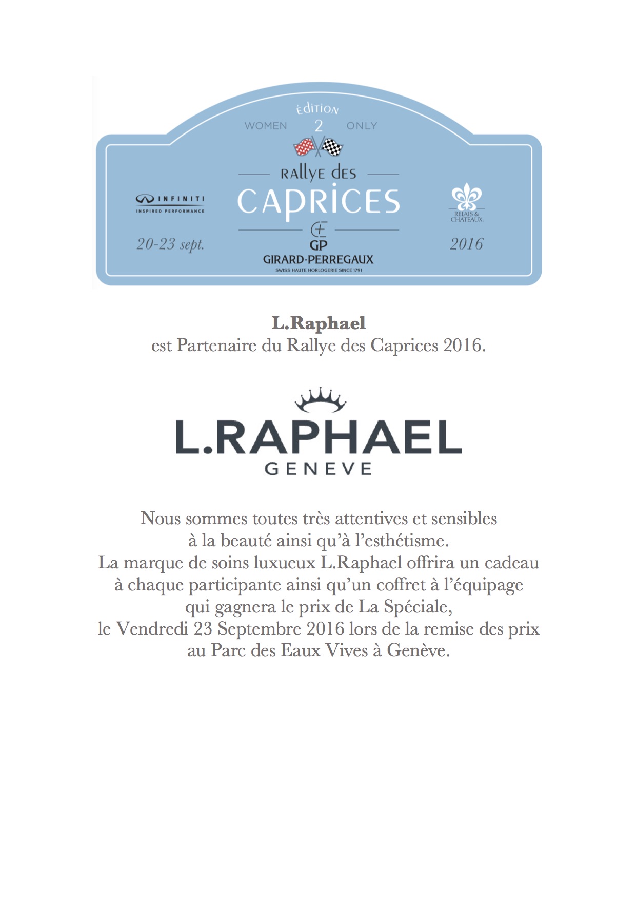 L.RAPHAEL est partenaire du Rallye des Caprices